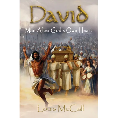 David: Man After God's Own Heart
