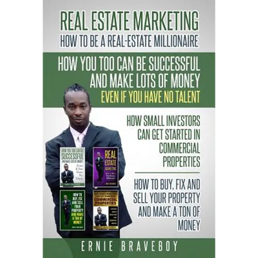 Realestate Marketing How to Be a Real Estate Millionaire How You Too Can Be Successful and Make Lots of Money Even If You Have No Talent How Small Inv