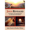 Jesus Revealed Patterns and Prophecies in the Old Testament