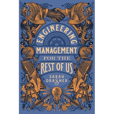Engineering Management for the Rest of Us