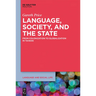 Language, Society, and the State: From Colonization to Globalization in Taiwan