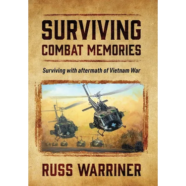Surviving Combat Memories: Surviving with aftermath of Vietnam War