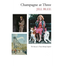 Champagne at Three
