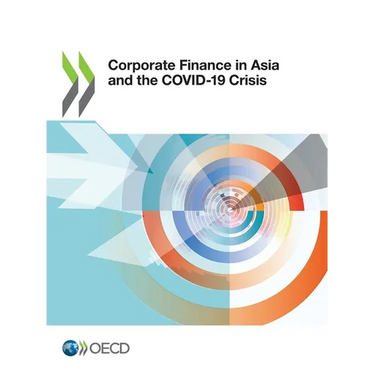 Corporate Finance in Asia and the COVID-19 Crisis