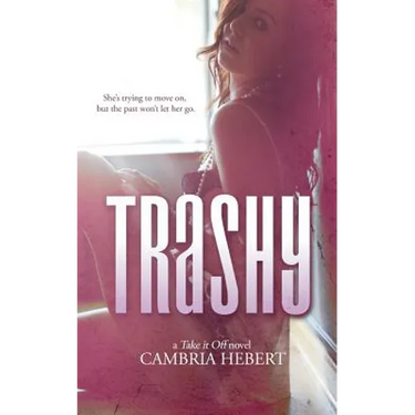 Trashy