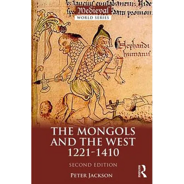 The Mongols and the West: 1221-1410