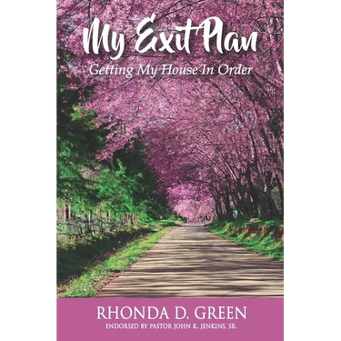 My Exit Plan: Getting My House in Order