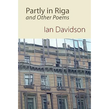 Partly in Riga and Other Poems