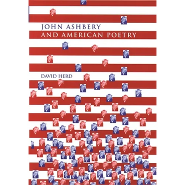 John Ashbery and American Poetry