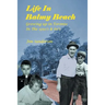 Life in Balmy Beach: (Growing up in Toronto in the 1950'S and 60'S)
