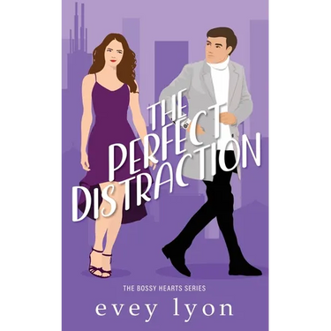 The Perfect Distraction: A Workplace Second Chance Romance