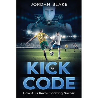 Kick & Code: How AI is Revolutionizing Soccer