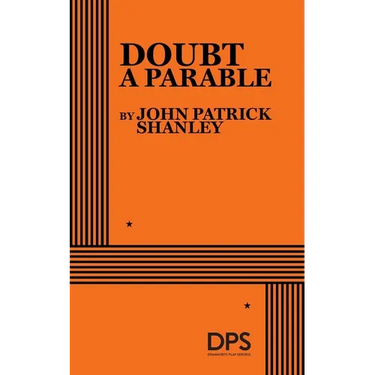 Doubt, a Parable