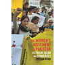 The Women's Movement in Pakistan: Activism, Islam and Democracy