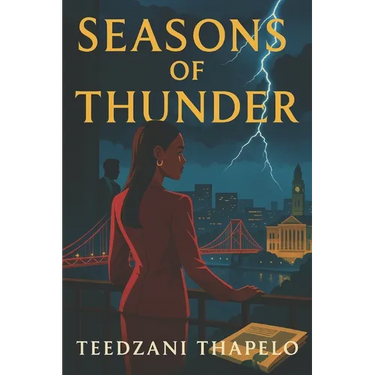Seasons of Thunder: Volume I