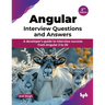 Angular Interview Questions and Answers: A developer's guide to interview success from Angular 2 to 20 - 2nd Edition