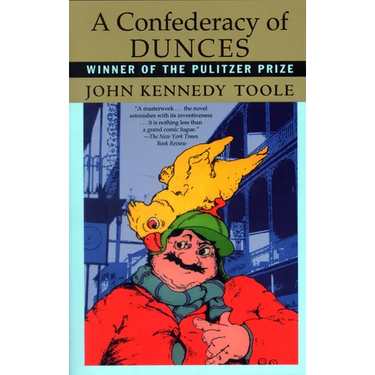 A Confederacy of Dunces