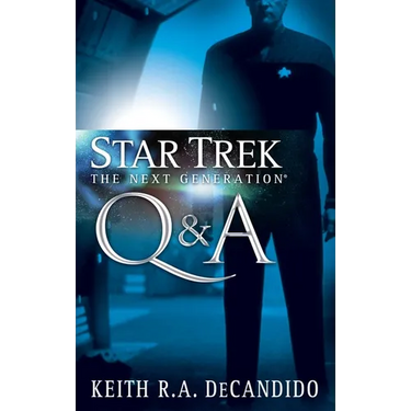 Star Trek: The Next Generation: Q&A