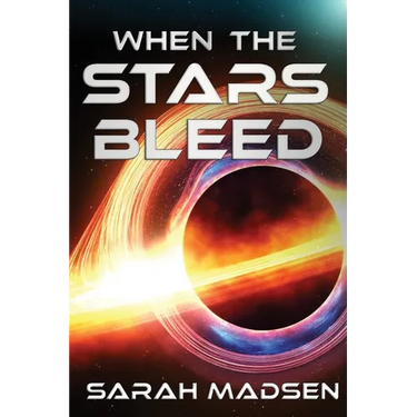 When the Stars Bleed