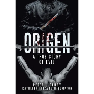 Origen: A True Story Of Evil