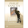 The Jesus I Never Knew Bible Study Participant's Guide: Six Sessions on the Life of Christ