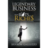 Legendary Business: From Rats to Riche$