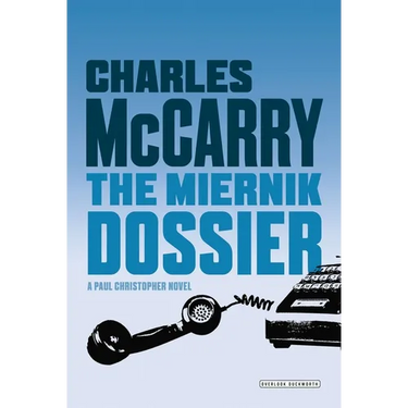 Miernik Dossier: The First Paul Christopher Novel