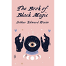 The Book Of Black Magic