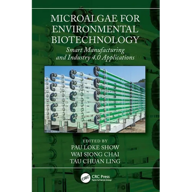 Microalgae for Environmental Biotechnology: Smart Manufacturing and Industry 4.0 Applications