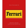 The Little Guide to Ferrari