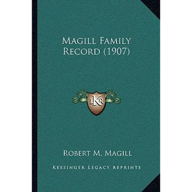 Magill Family Record (1907)