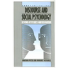 Discourse and Social Psychology: Beyond Attitudes and Behaviour