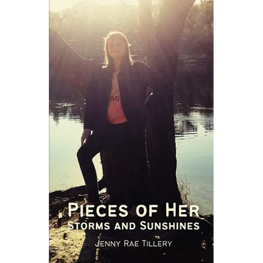 Pieces of Her Storms and Sunshines