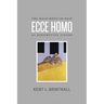 Ecce Homo: The Male-Body-in-Pain as Redemptive Figure