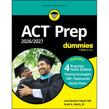 ACT Prep 2026/2027 for Dummies: Book + 4 Practicetests & 100+ Flashcards Online