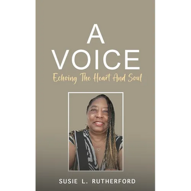 A Voice Echoing The Heart and Soul