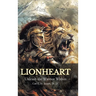 Lionheart: Unleash the Warrior Within