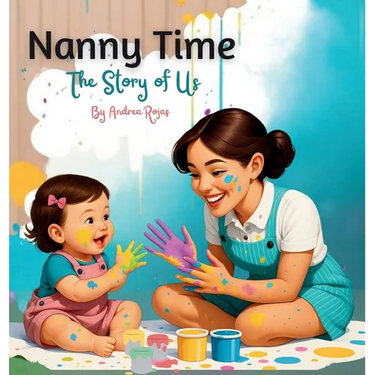 Nanny Time. The Story of Us
