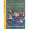 Criminal Conduct and Substance Abuse Treatment for Women in Correctional Settings: Adjunct Provider′s Guide: Female-Focused Strategies for Self-