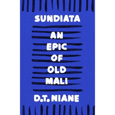 Sundiata: An Epic of Old Mali