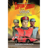 Gerry and Sylvia Anderson's Captain Scarlet and the Mysterons Complete Series Guide