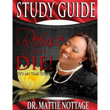 I Refuse To Die STUDY GUIDE