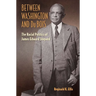 Between Washington and Du Bois: The Racial Politics of James Edward Shepard