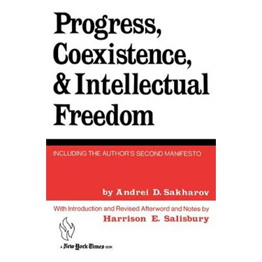 Progress, Coexistence, and Intellectual Freedom