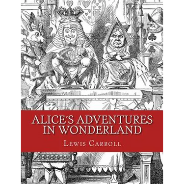 Alice´s Adventures in Wonderland: Original Edition of 1865