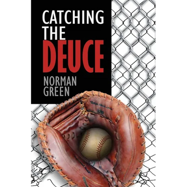 Catching The Deuce