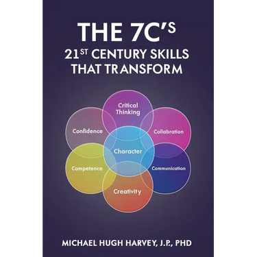The 7c's 21st Century Skills That Transform