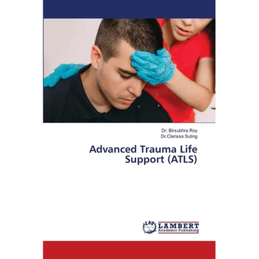 Advanced Trauma Life Support (ATLS)