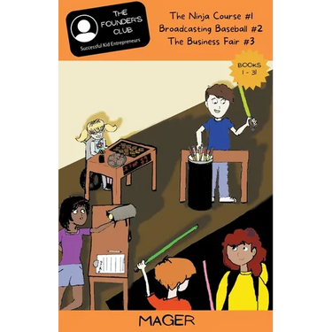 Books 1-3: The Ninja Course #1 Broadcasting Baseball #2 The Business Fair #3