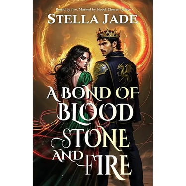 A Bond of Blood, Stone, and Fire: A Dark Romance of Fated Mates, Enemies to Lovers, and Slow Burn Desire